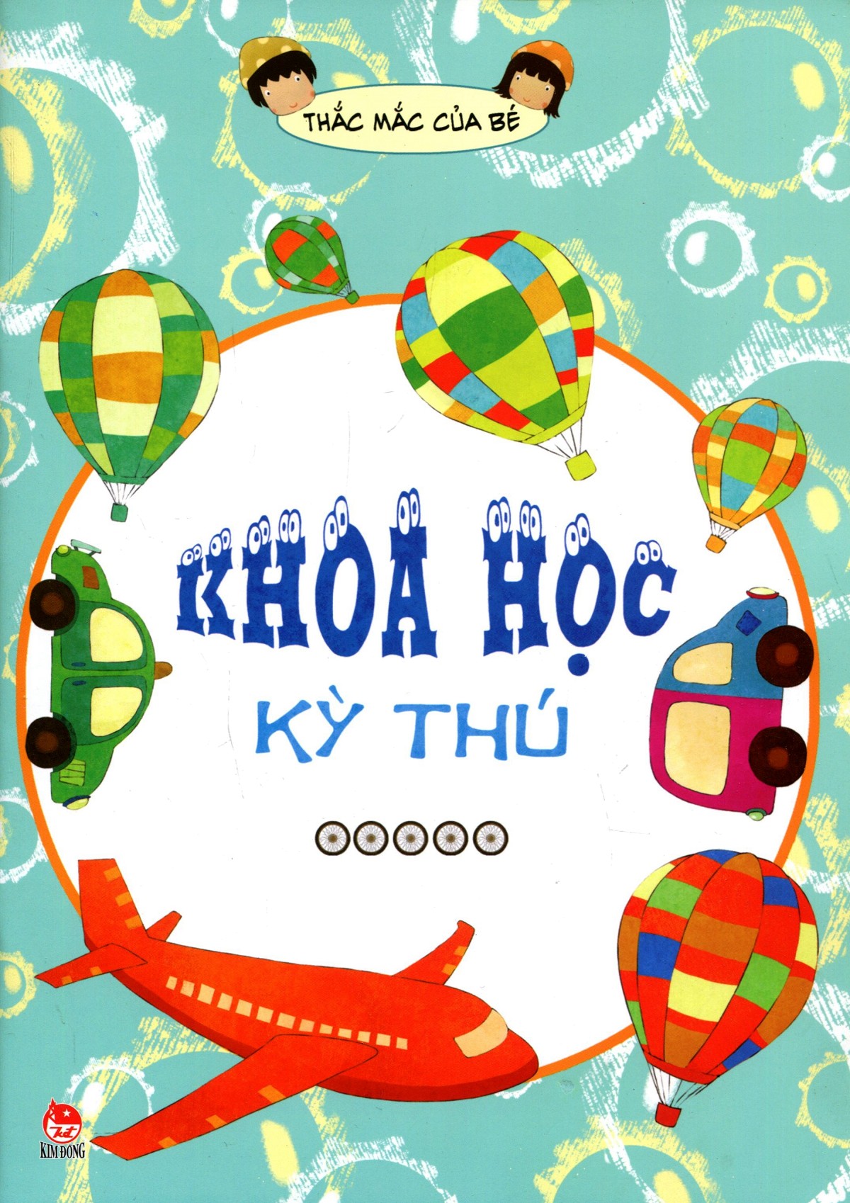 Khoa Học Kì Thú (Tái Bản)