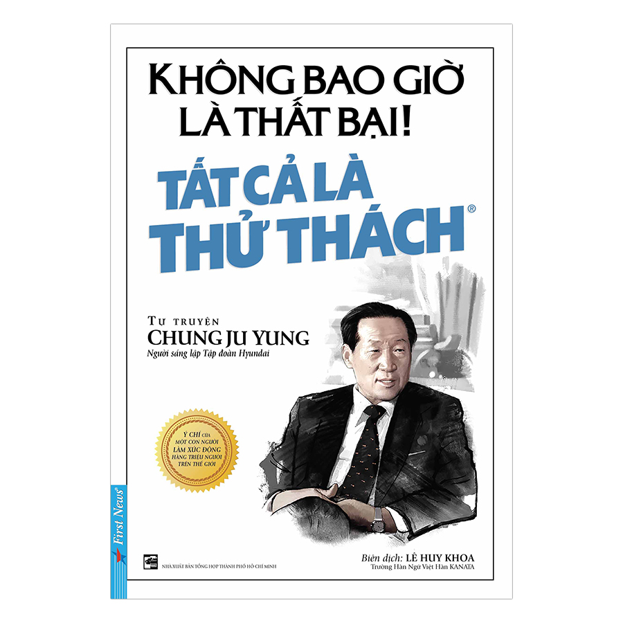 Không Bao Giờ Là Thất Bại! Tất Cả Là Thử Thách (Tái Bản)