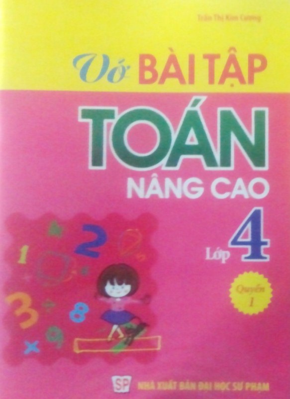 Vở Bài Tập Toán Nâng Cao Lớp 4 (Quyển 1)