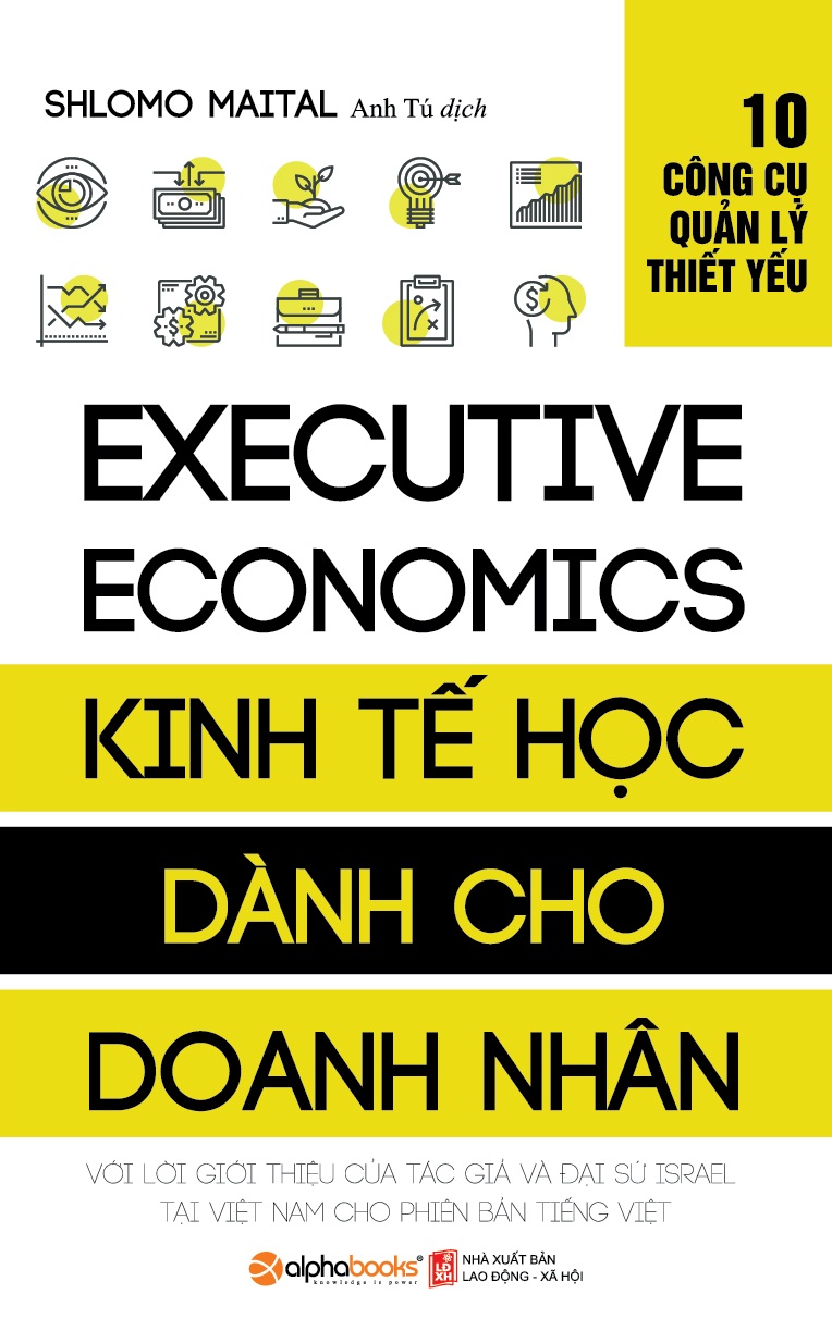 Kinh Tế Học Dành Cho Doanh Nhân (Tái Bản)