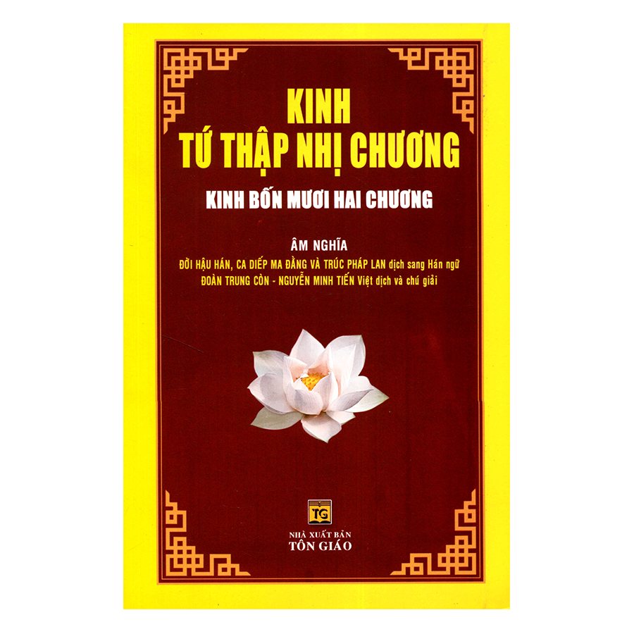 Kinh Tứ Thập Nhị Chương (Tái Bản)