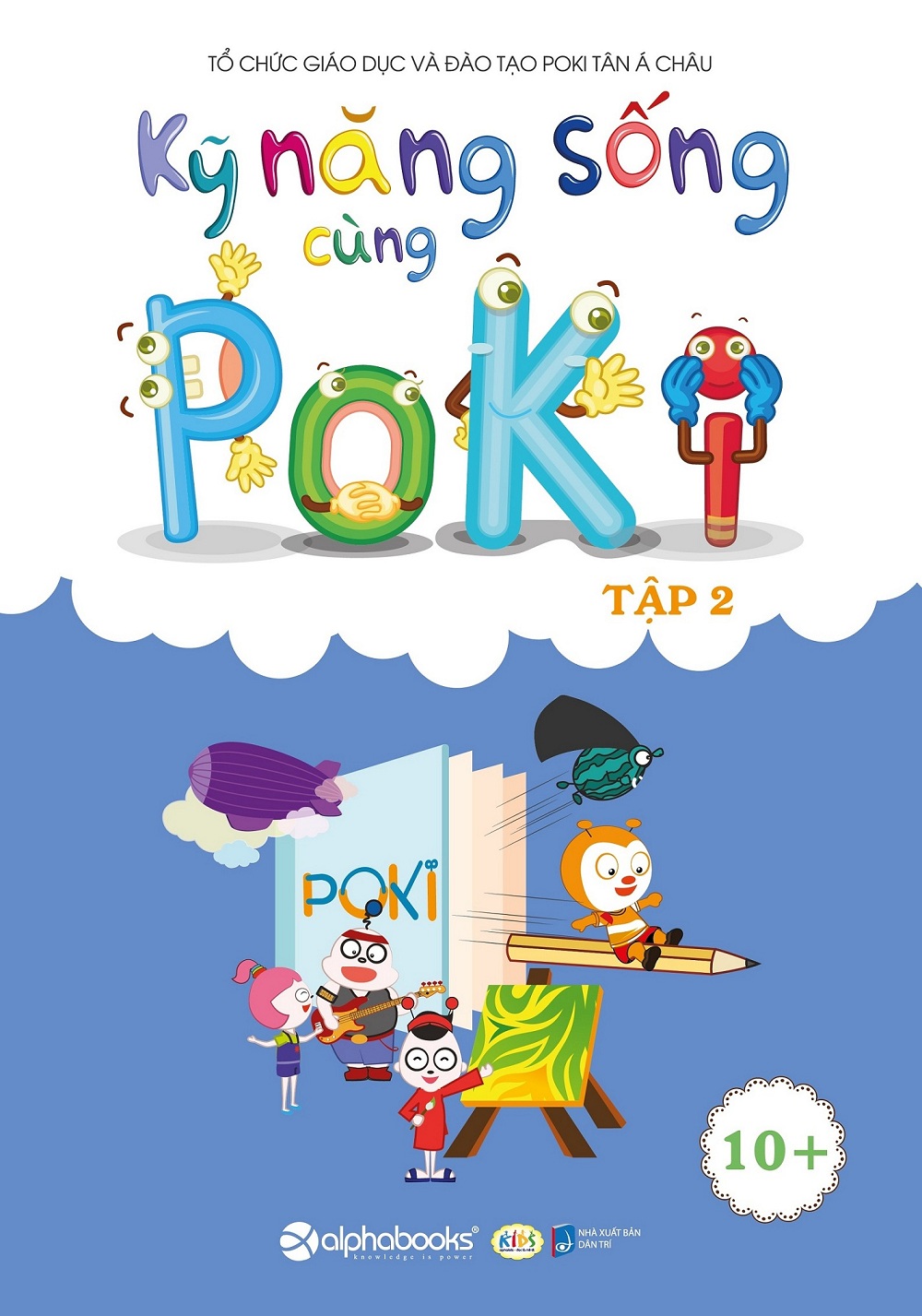 Kỹ Năng Sống Cùng Poki - Tập 2