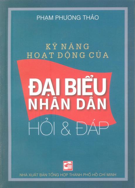 Kỹ Năng Hoạt Động Của Đại Biểu Nhân Dân Hỏi &amp; Đáp