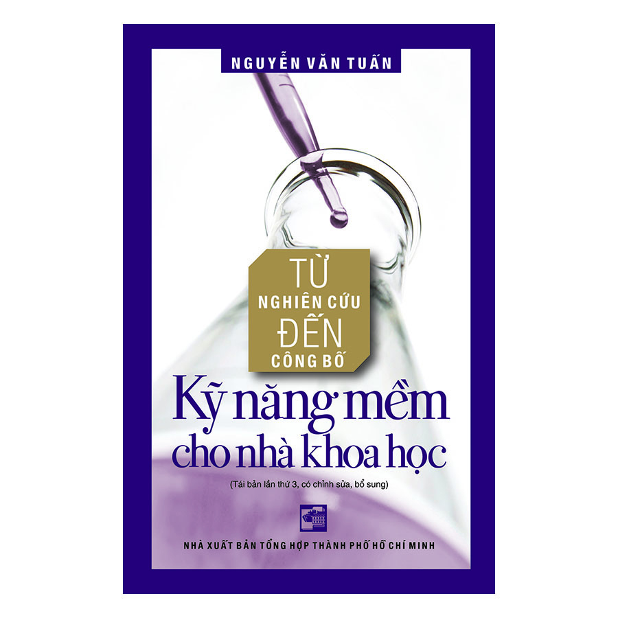 Từ Nghiên Cứu Đến Công Bố Kỹ Năng Mềm Cho Nhà Khoa Học Tái Bản