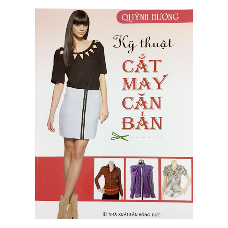 Kỹ Thuật Cắt May Căn Bản