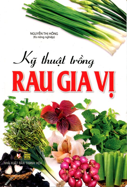 Kỹ Thuật Trồng Rau Gia Vị