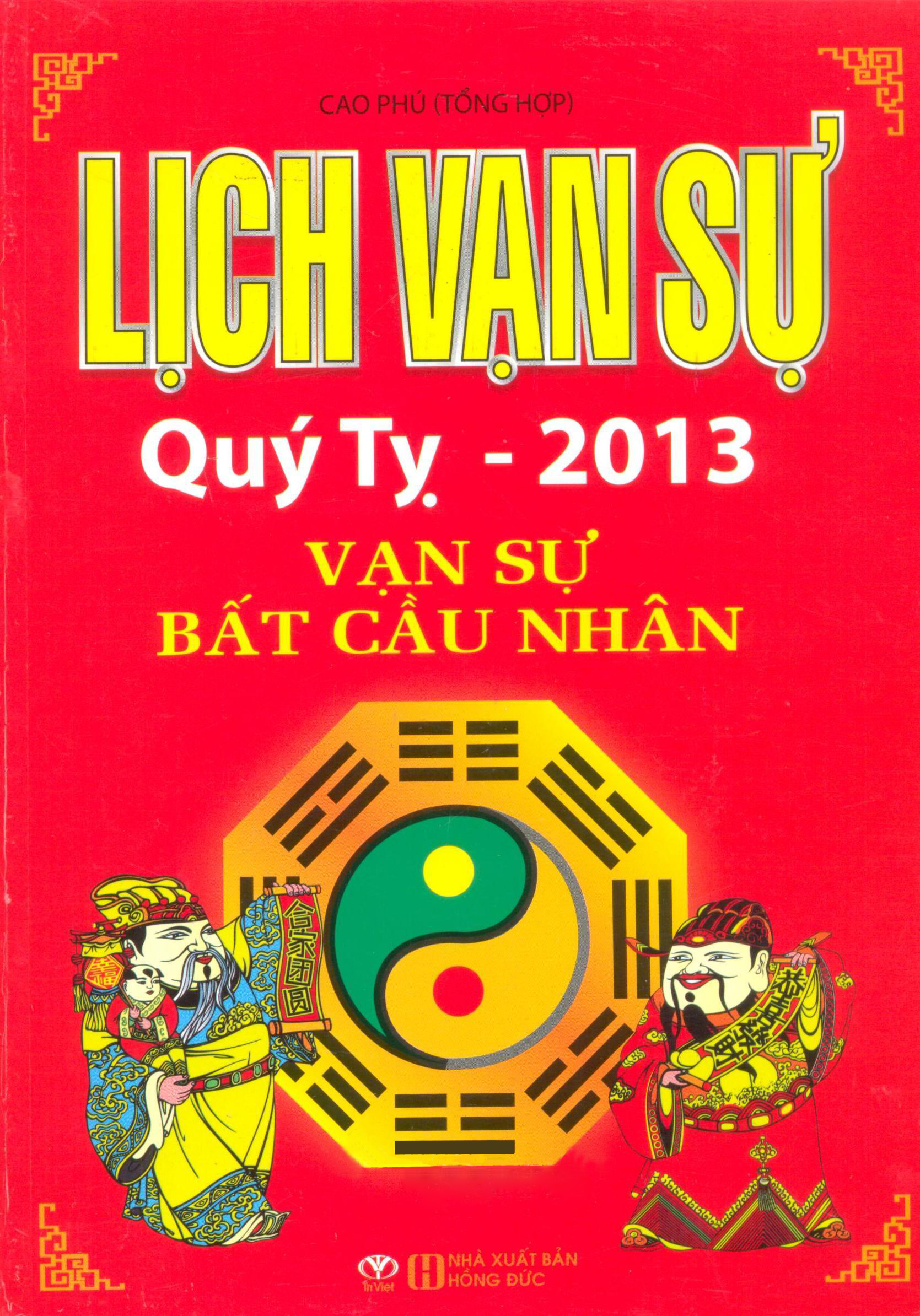Lịch Vạn Sự Quý Tỵ 2013