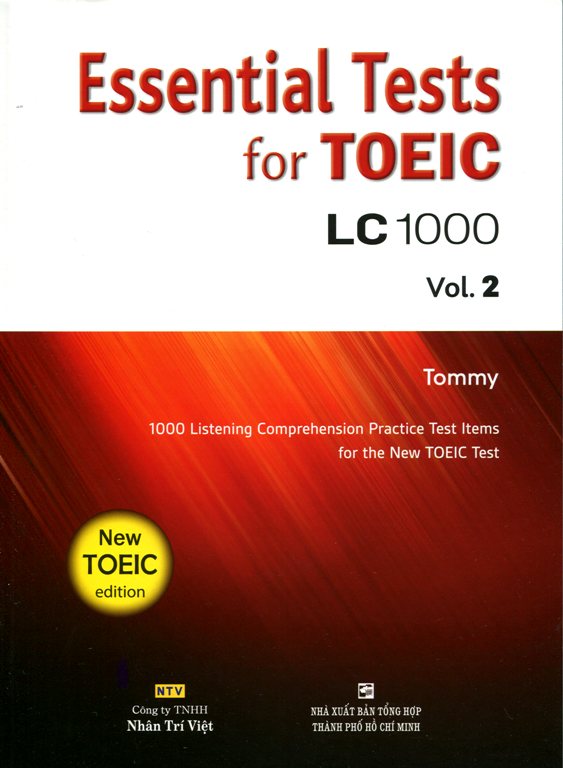 Essential Test For TOEIC LC 1000 Vol 2 (Kèm CD)