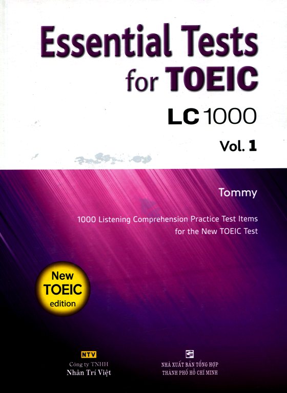 Essential Test For TOEIC LC 1000 Vol 1 (Kèm CD)