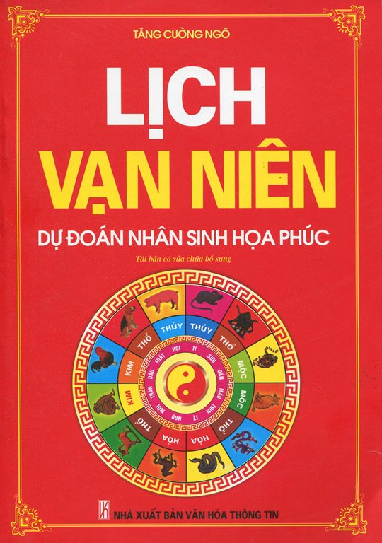 Lịch Vạn Niên (Dự Đoán Tương Lai Họa Phúc)