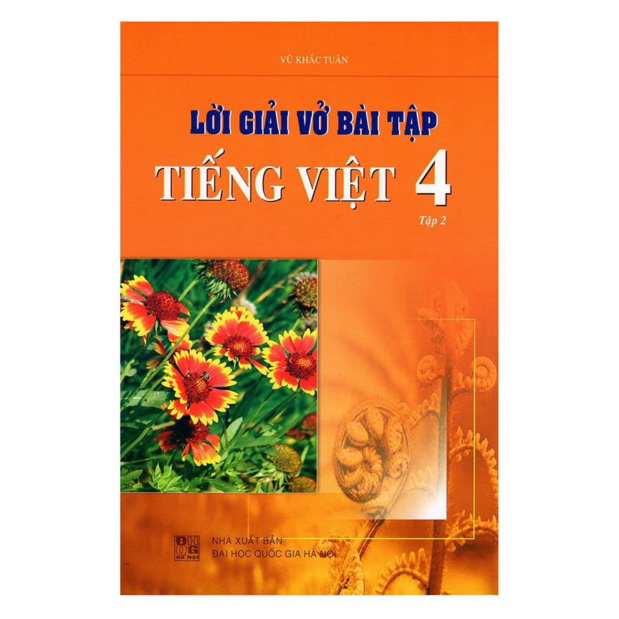 Lời Giải Vở Bài Tập Tiếng Việt Lớp 4 - Tập 2