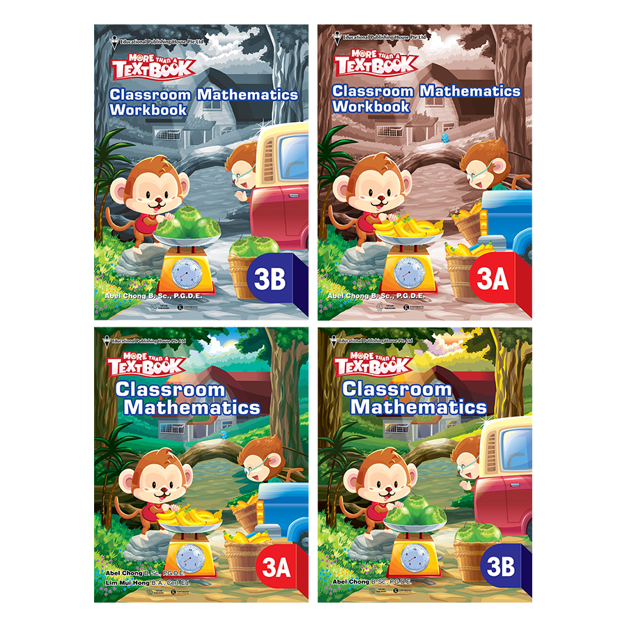 Bộ Sách Giáo Khoa Toán Singapore - More Than A Text Book - Classroom Mathematics Lớp 3