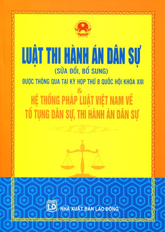 Luật Thi Hành Án Dân Sự (Sửa Đổi, Bổ Sung)
