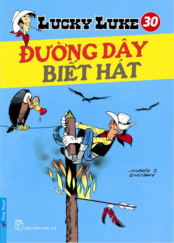 Lucky Luke 30 - Đường Dây Biết Hát