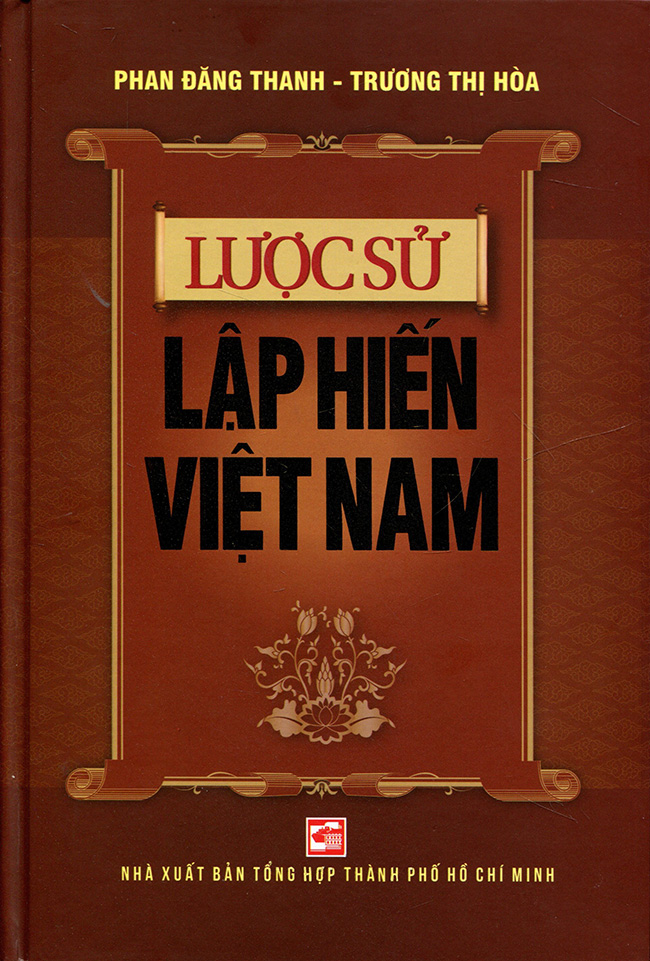 Lược Sử Lập Hiến Việt Nam