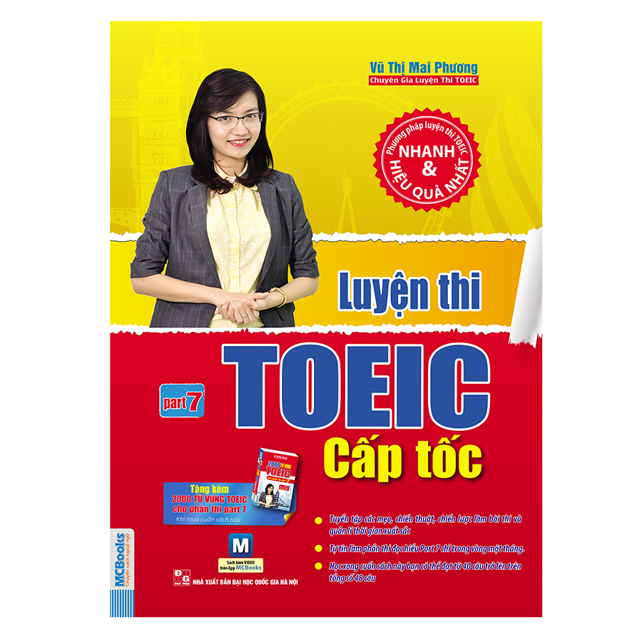 Luyện Thi Toeic Cấp Tốc Part 7 (Tặng Kèm 01 Quyển Sách 2000 Từ Vựng Toeic Cho Phần Thi Part 7)