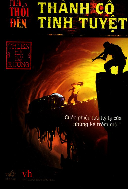 Ma Thổi Đèn: Thành Cổ Tinh Tuyệt (Tái Bản 2014)