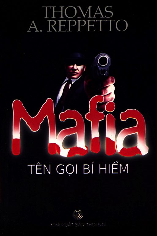 Mafia Tên Gọi Bí Hiểm