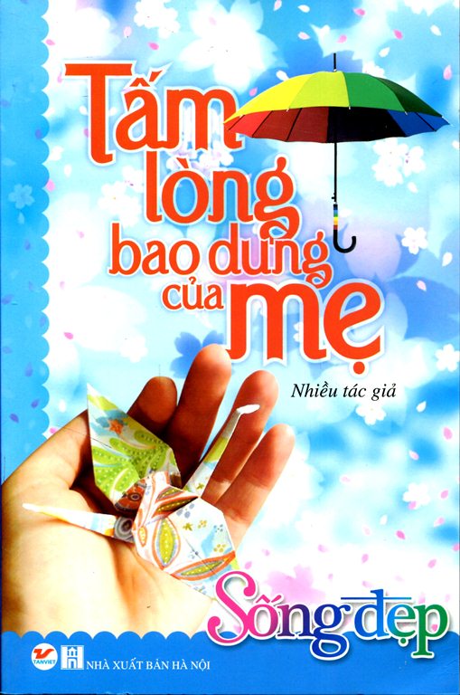 Tấm Lòng Bao Dung Của Mẹ