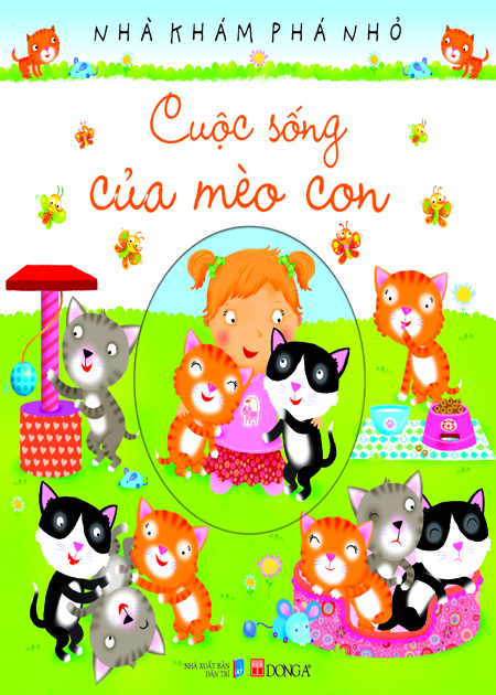 Nhà Khám Phá Nhỏ - Cuộc Sống Của Mèo Con