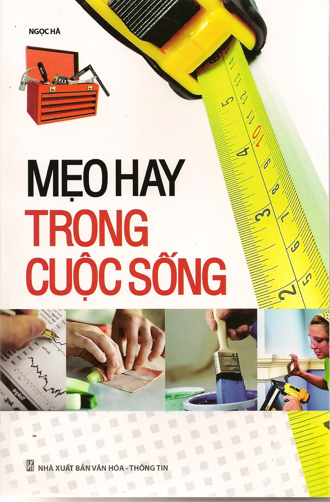 Mẹo Hay Trong Cuộc Sống