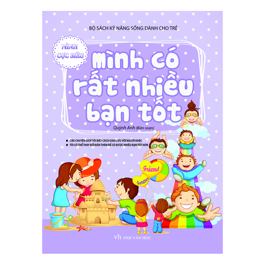 Bộ Sách Kĩ Năng Sống Dành Cho Trẻ - Mình Có Rất Nhiều Bạn Tốt