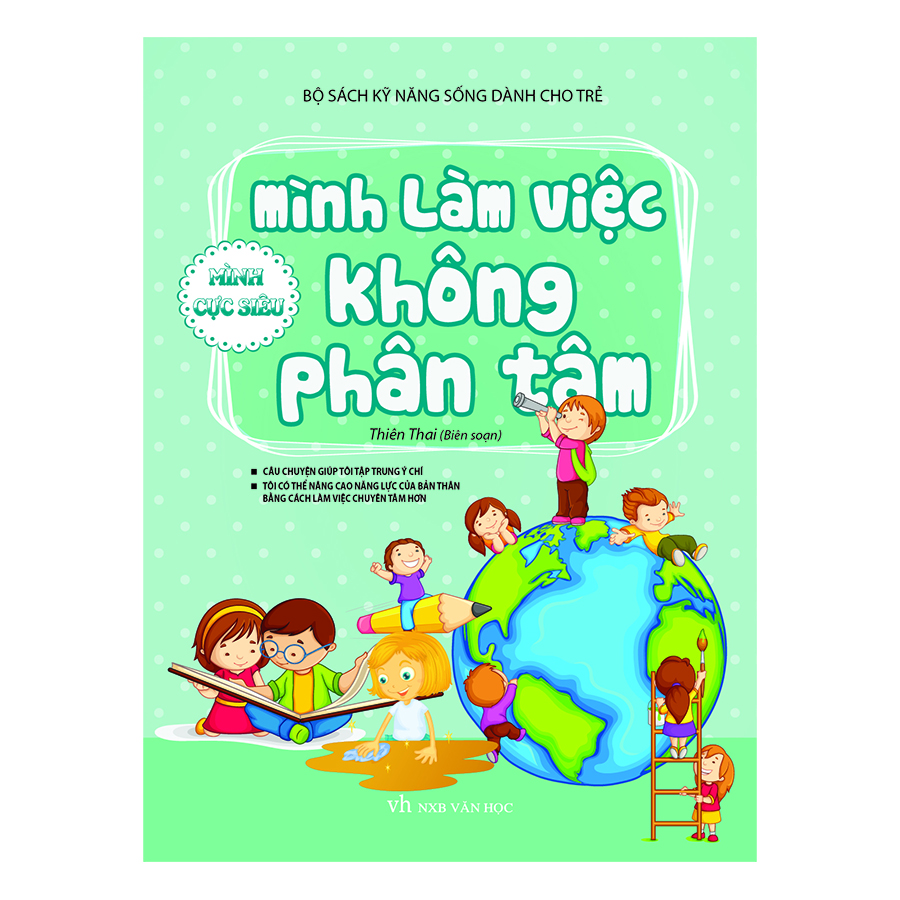 Bộ Sách Kĩ Năng Sống Dành Cho Trẻ - Mình Không Bị Phân Tâm