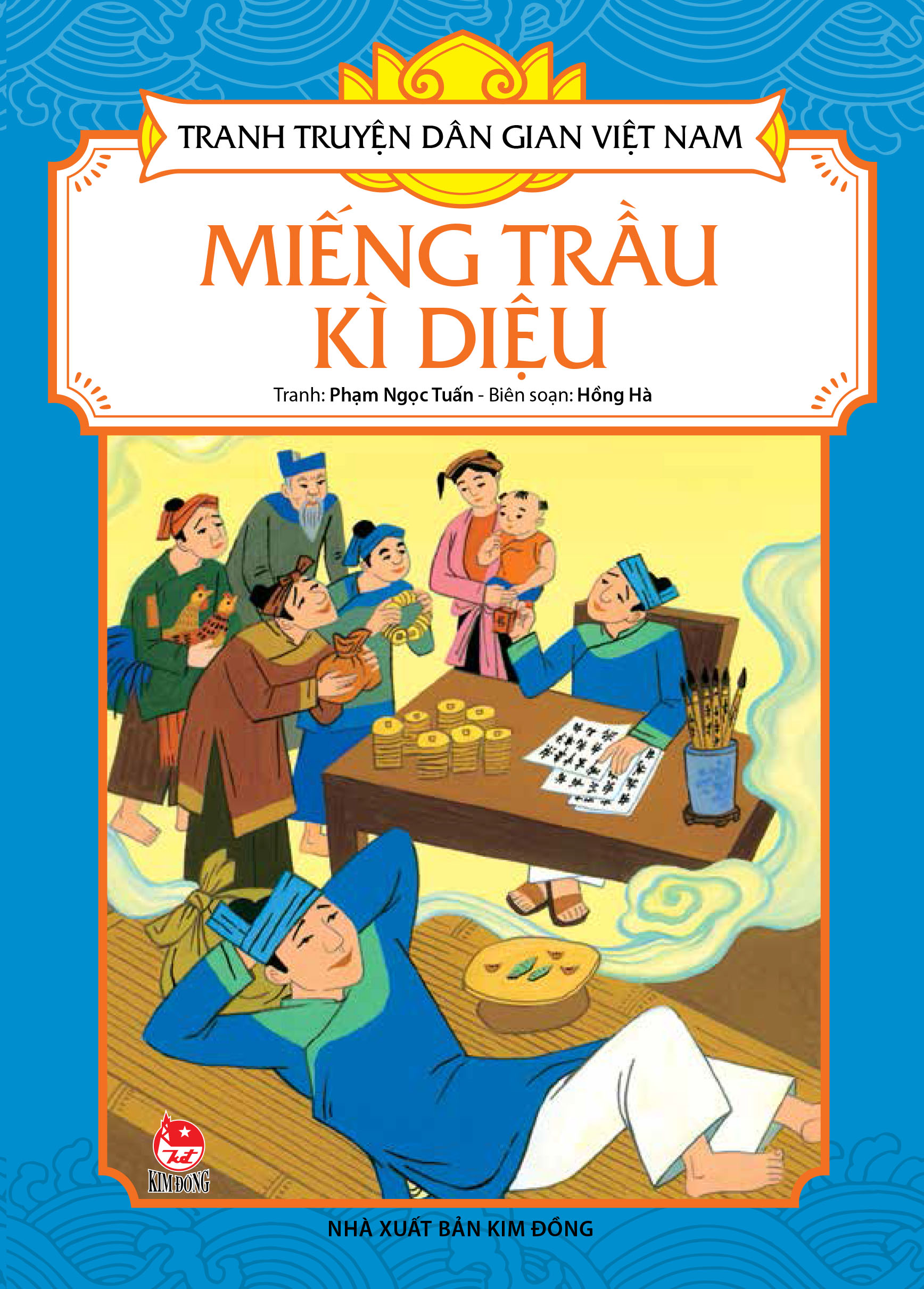 Tranh Truyện Dân Gian Việt Nam - Miếng Trầu Kì Diệu (Tái Bản 2017)