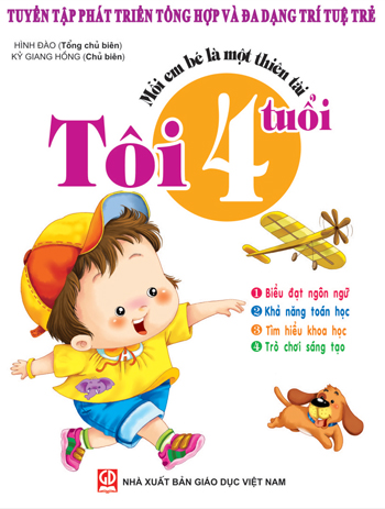 Mỗi Em Bé Là Một Thiên Tài - Tôi 4 Tuổi