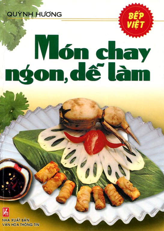 Món Chay Ngon, Dễ Làm (Tái Bản 2014)