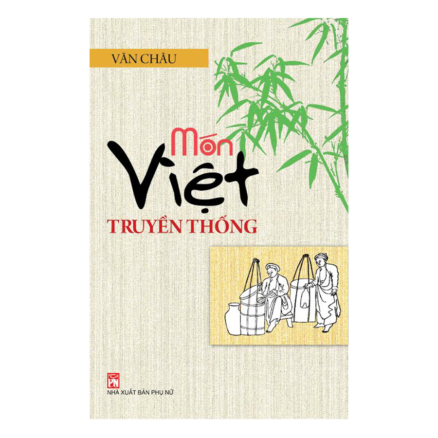 Món Việt Truyền Thống