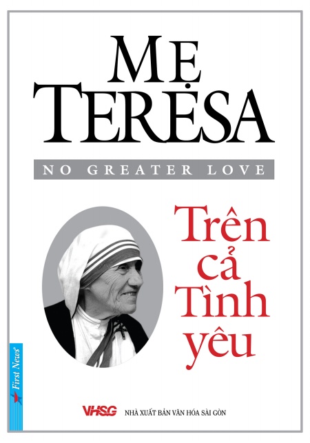 Mẹ Teresa - Trên Cả Tình Yêu