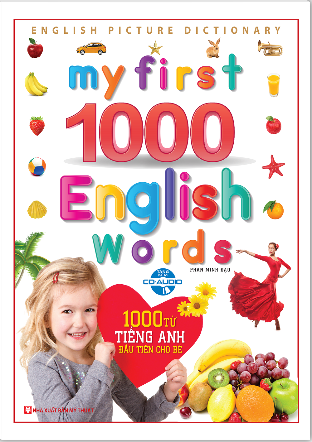 My First 1000 English Words (Bìa Cứng)