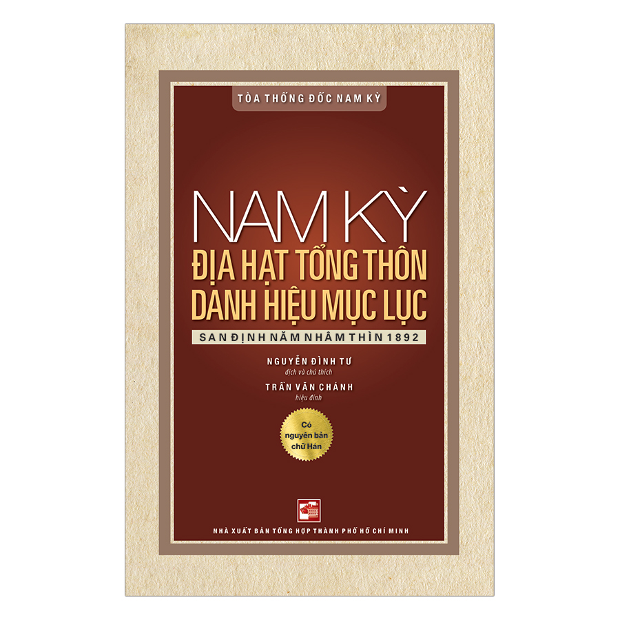 Nam Kỳ Địa Hạt Tổng Thôn Danh Hiệu Mục Lục - San Định Năm Nhâm Thìn 1892
