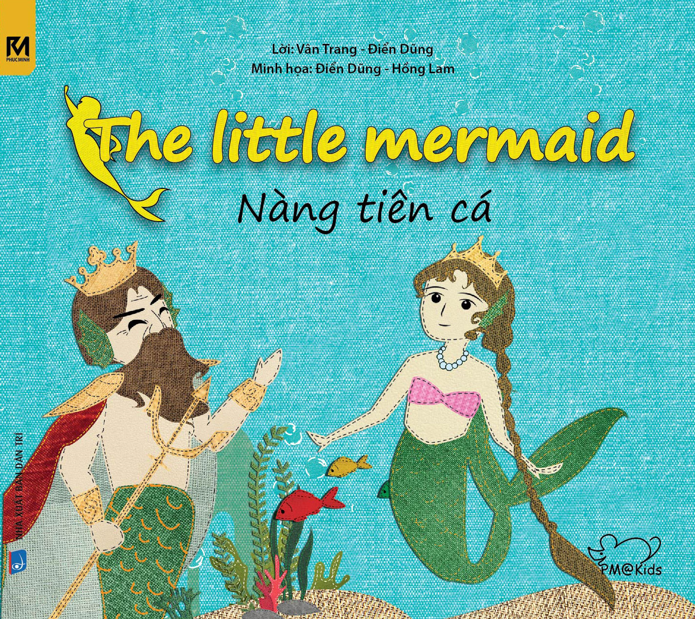 Cổ Tích Thế Giới - Nàng Tiên Cá - The Little Mermaid (Song Ngữ Anh - Việt)