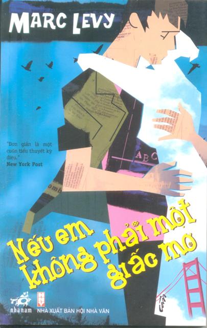 Nếu Em Không Phải Một Giấc Mơ (Tái Bản 2015)