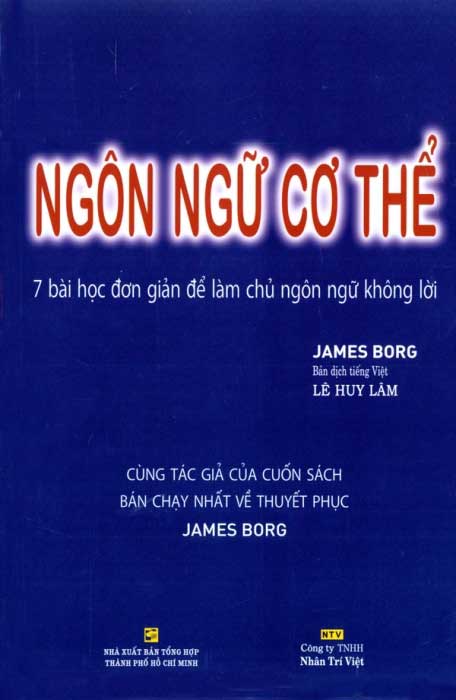 Hình ảnh Ngôn Ngữ Cơ Thể - 7 Bài Học Đơn Giản Để Làm Chủ Ngôn Ngữ Không Lời (Tái Bản)