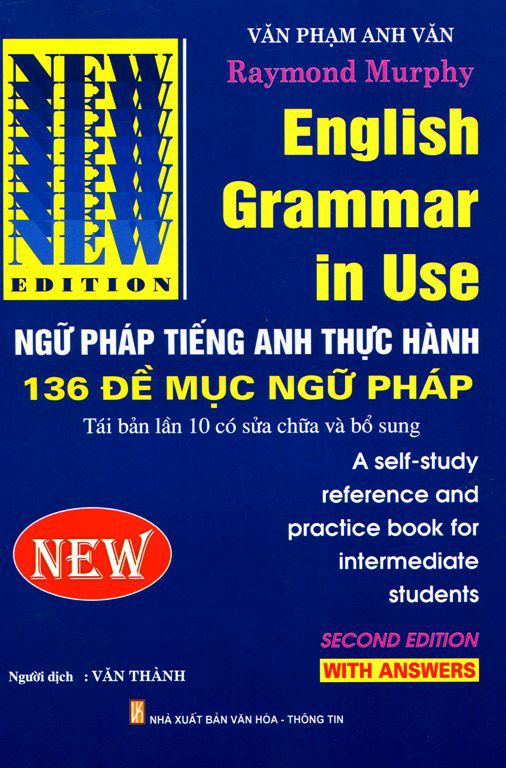 Ngữ Pháp Tiếng Anh Thực Hành - 136 Đề Mục Ngữ Pháp