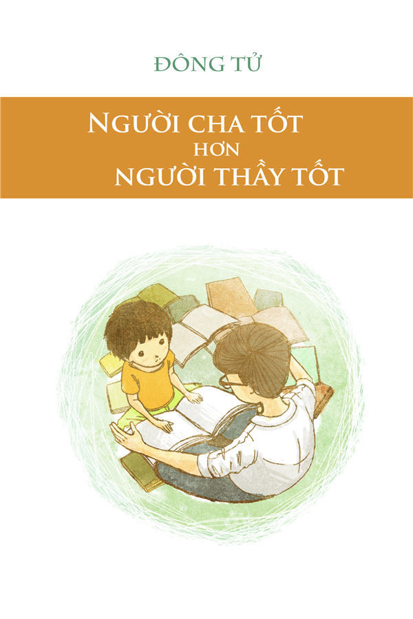 Người Cha Tốt Hơn Là Người Thầy Tốt