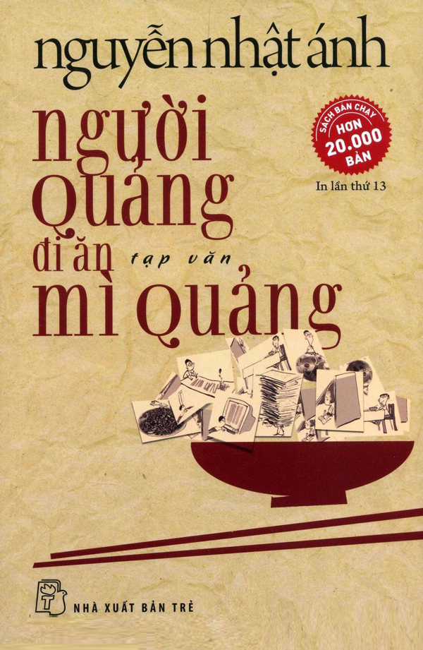 Người Quảng Đi Ăn Mì Quảng (Tái Bản)