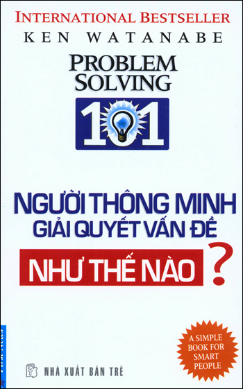 Người Thông Minh Giải Quyết Vấn Đề Như Thế Nào?