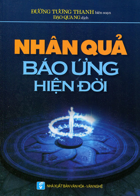 Nhân Quả Báo Ứng Hiện Đời