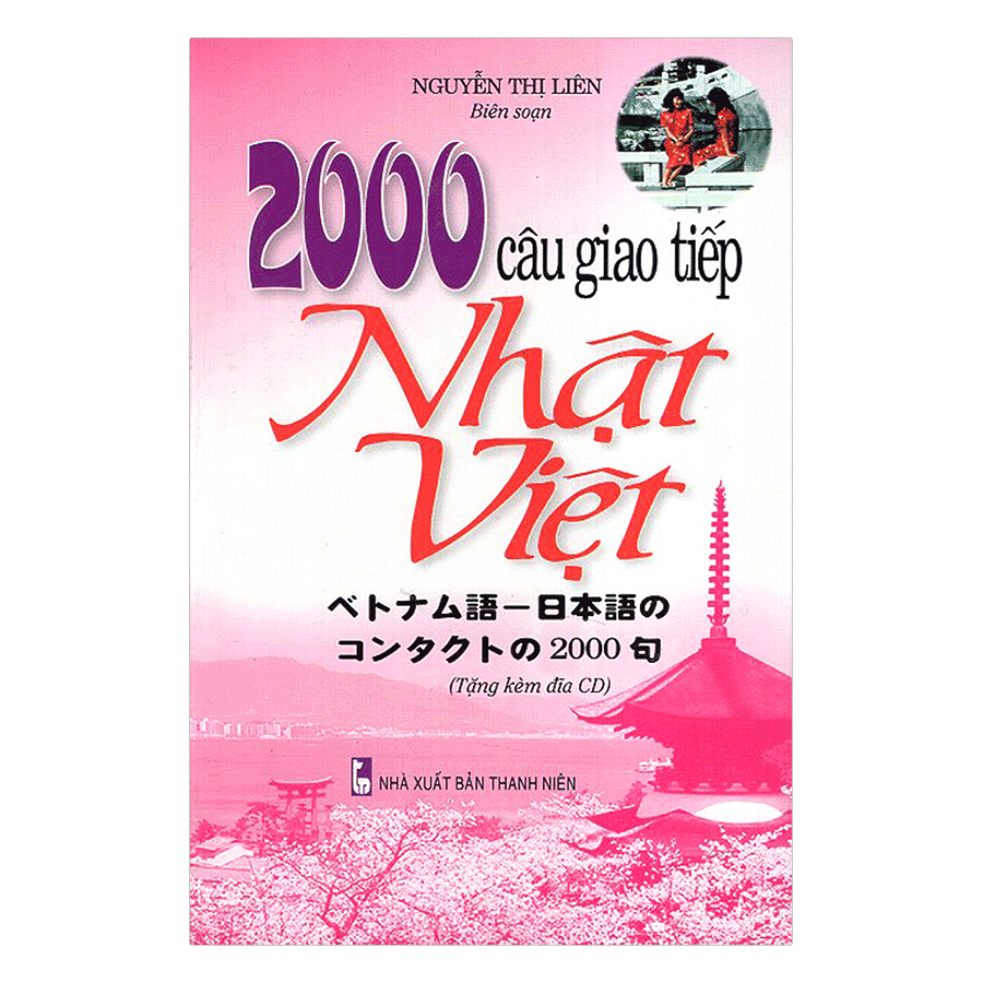 2000 Câu Giao Tiếp Nhật - Việt (Kèm CD)