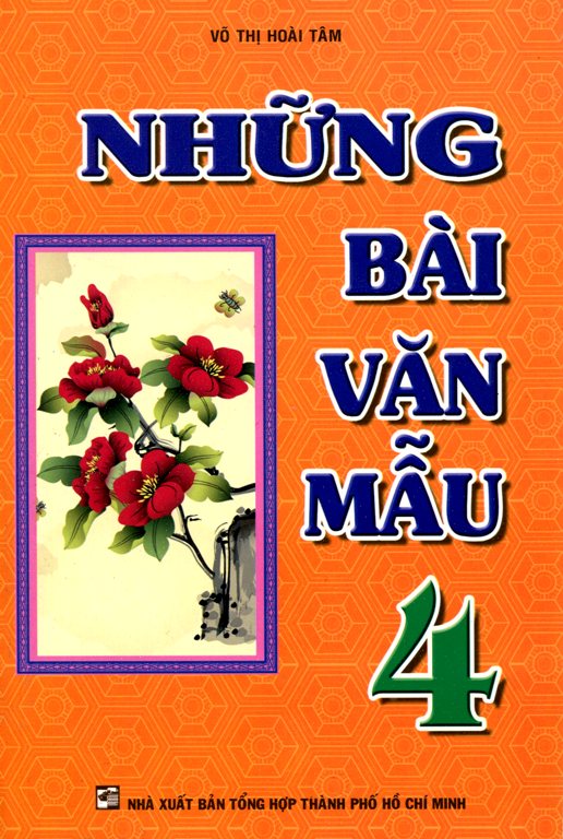 Mua Những Bài Văn Mẫu Lớp 4 (Tái Bản) Mua Những Bài Văn Mẫu Lớp 4 (Tái Bản)