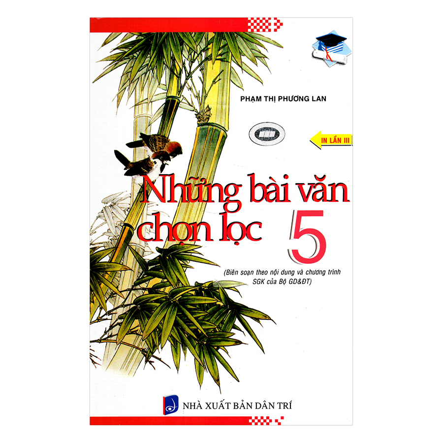 Những Bài Văn Chọn Lọc Lớp 5