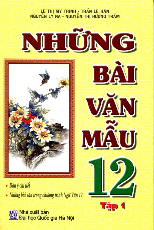 Những Bài Văn Mẫu Lớp 12 - Tập 1