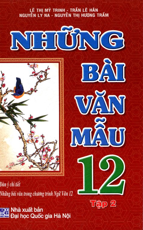 Những Bài Văn Mẫu Lớp 12 - Tập 2