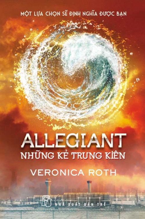 Allegiant - Những Kẻ Trung Kiên