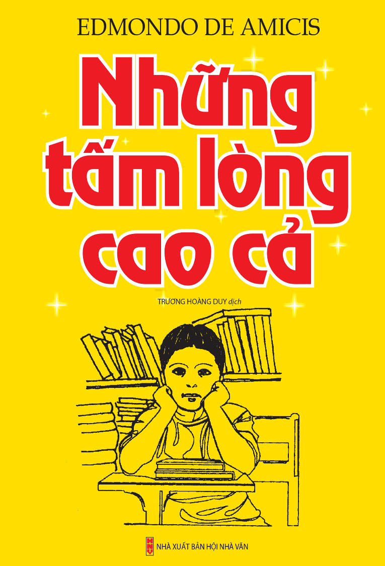 Những Tấm Lòng Cao Cả (Bìa Mềm)