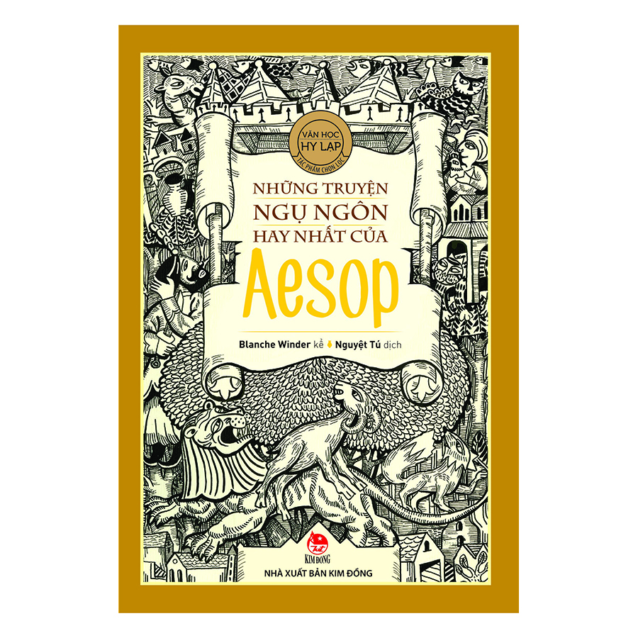 Những Truyện Ngụ Ngôn Hay Nhất Của Aesop (Tái Bản 2017)